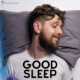 Good Sleep